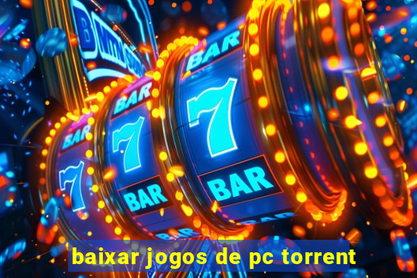 baixar jogos de pc torrent